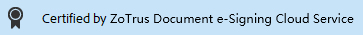 Certified by ZoTrus Document Security Cloud Service